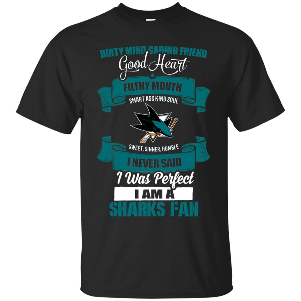 I Am A San Jose Sharks Fan T Shirts