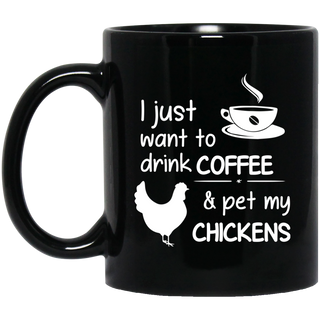 Nice Chicken Mugs - Drink Coffee And Pet Chickens, is a cool gift