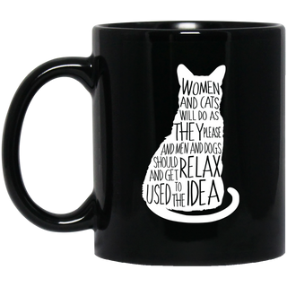 Nice Cat Mugs - Women And Cats Will Do As They Please, cool gift