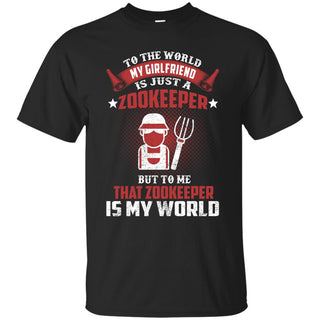 To The World My Girlfriend Is Just A Zookeeper Tee Shirt Gift