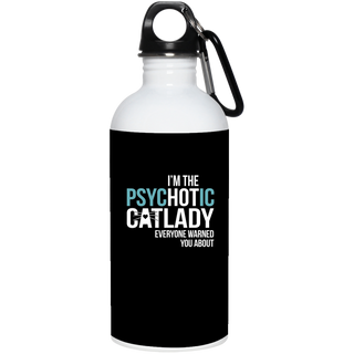 Funny Cat Mugs - I'm The Psychotic Cat Lady Everyone Warned You