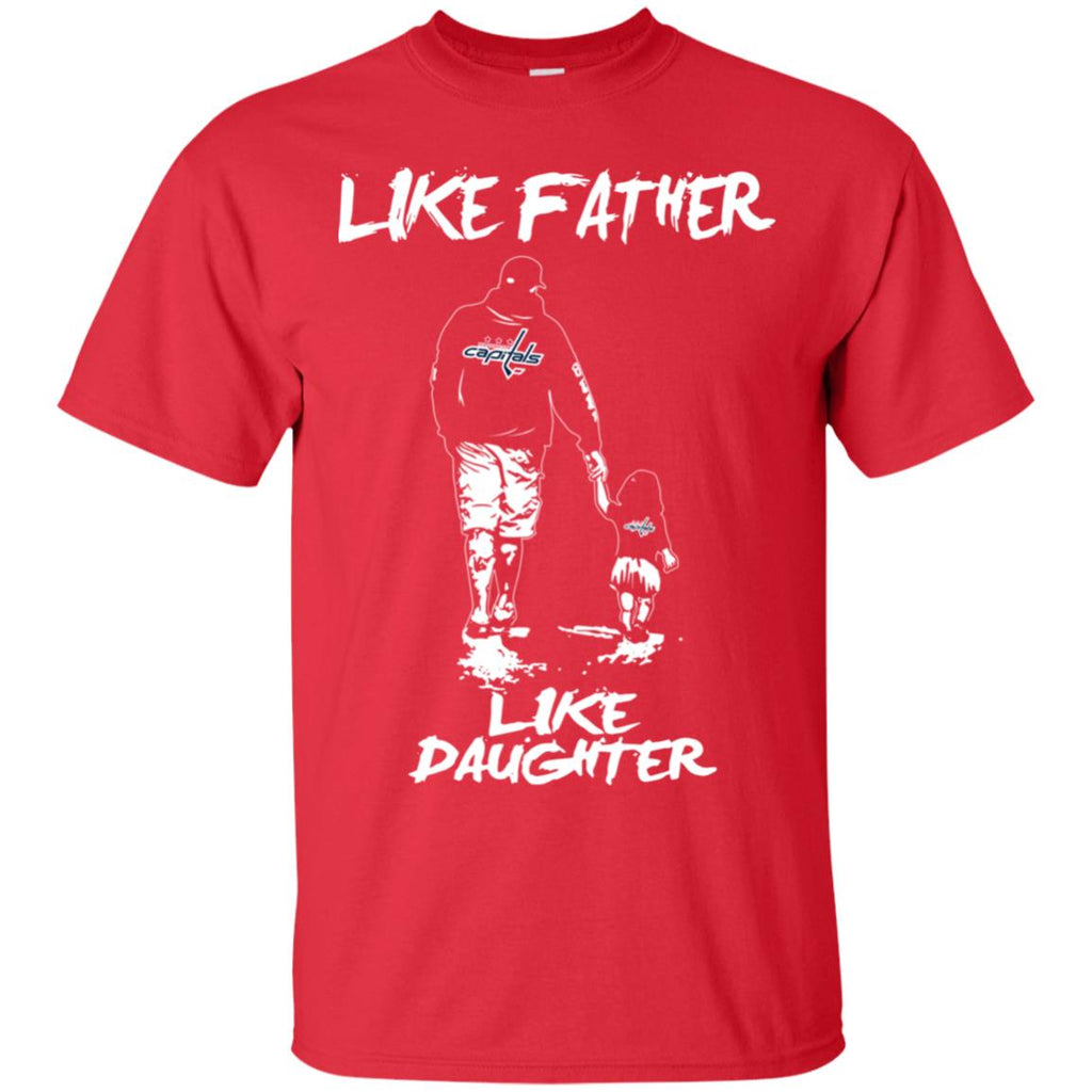 Great Like Father Like Daughter Washington Capitals Tshirt For Fans
