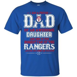 Proud Of Dad with Daughter Daughter Texas Rangers Tshirt For Fan