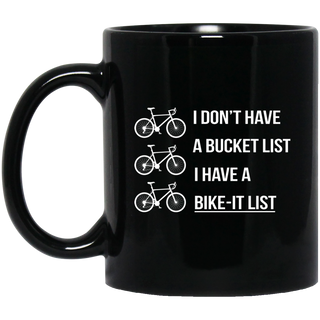 Nice Cycle Mugs - I Don't Have A Bucket List, is an awesome gift