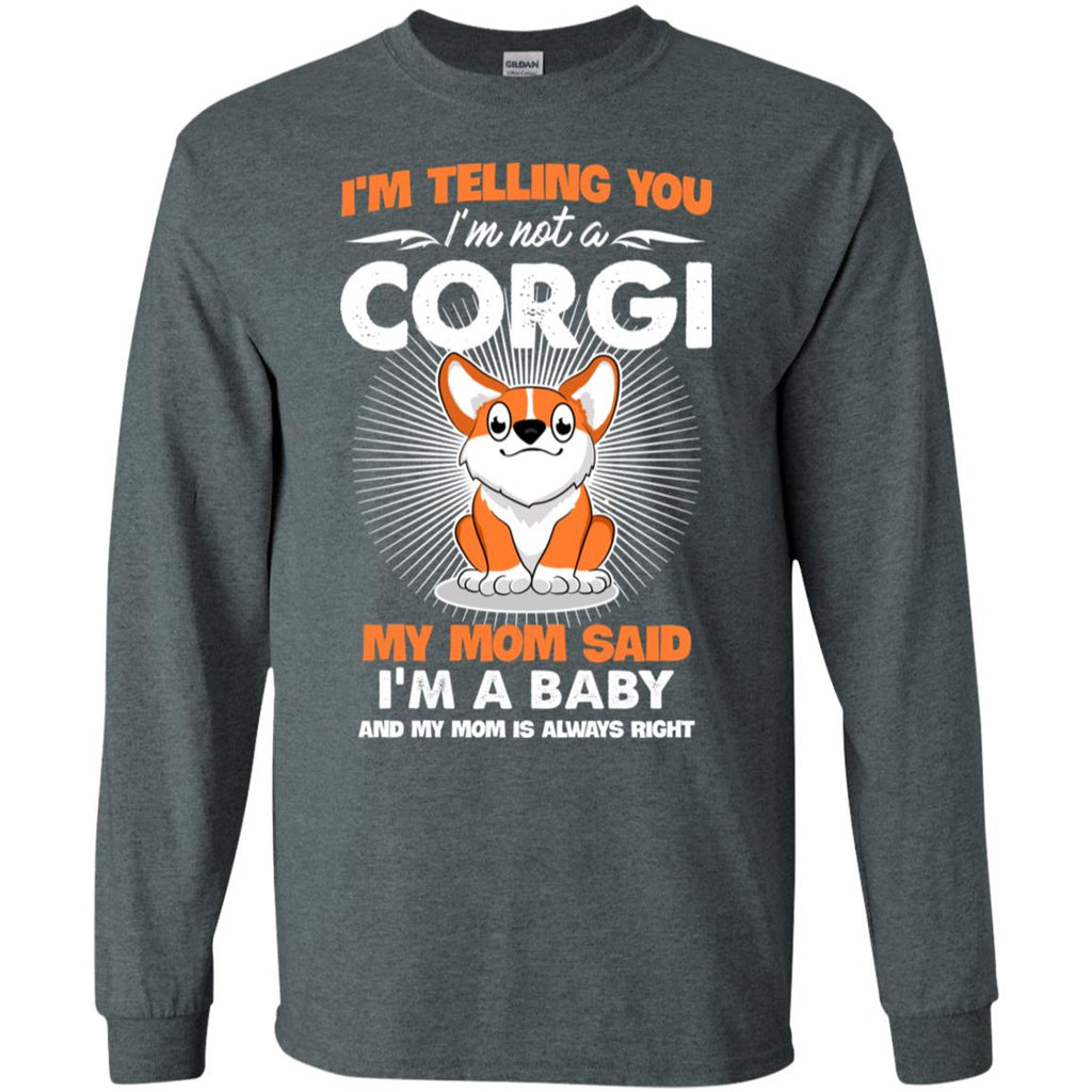 I Am Not A Corgi, I Am A Baby T Shirt