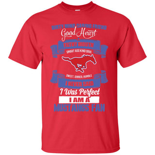 I Am A SMU Mustangs Fan Tshirt For Lovers