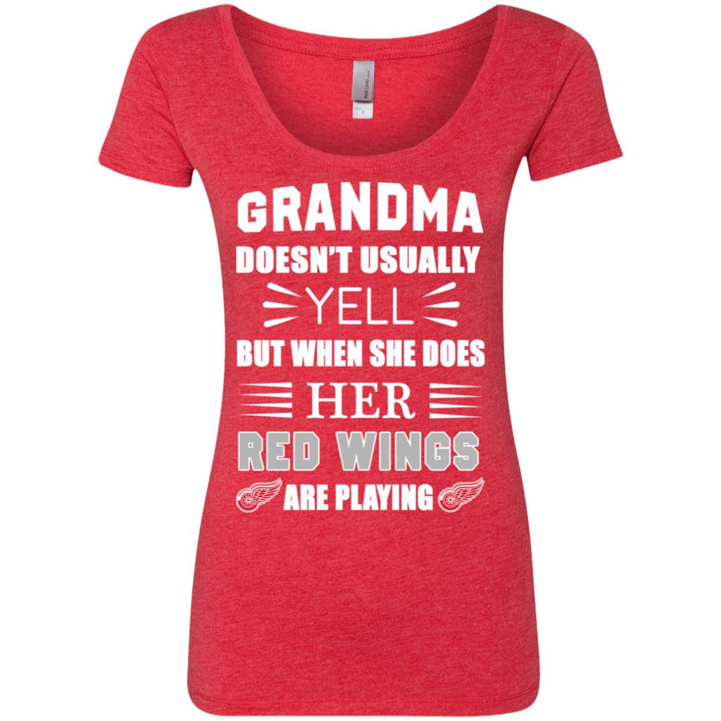 Grandma Doesn't Usually Yell She Does Her Detroit Red Wings Tshirt