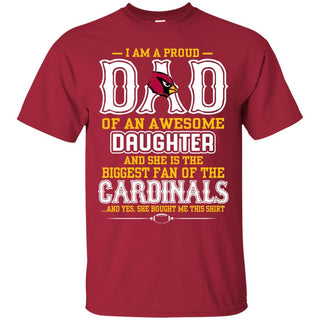 Proud Of Dad with Daughter Arizona Cardinals Tshirt For Fan