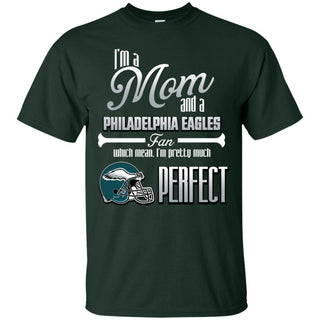 Cool Pretty Perfect Mom Fan Philadelphia Eagles T Shirt
