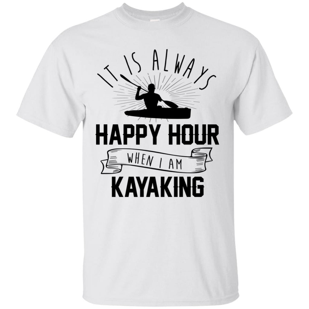 It Is Always Happy Hour Awesome Kayaking Tshirt For Camping Lover