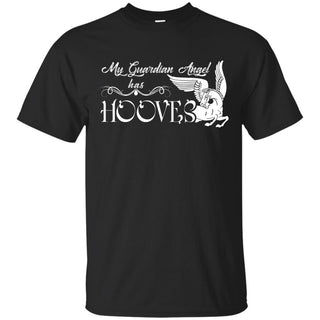 My Guardian Angel Has Hooves Shirts