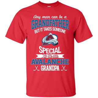 It Takes Someone Special To Be A Colorado Avalanche Grandpa Tshirt