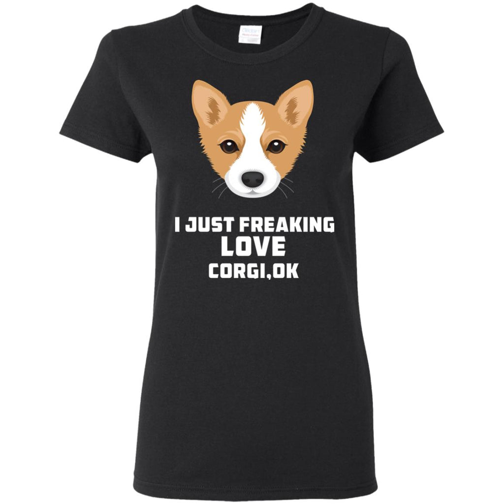 I Just Freaking Love Corgi Tshirt For Pembroke Dog Lover