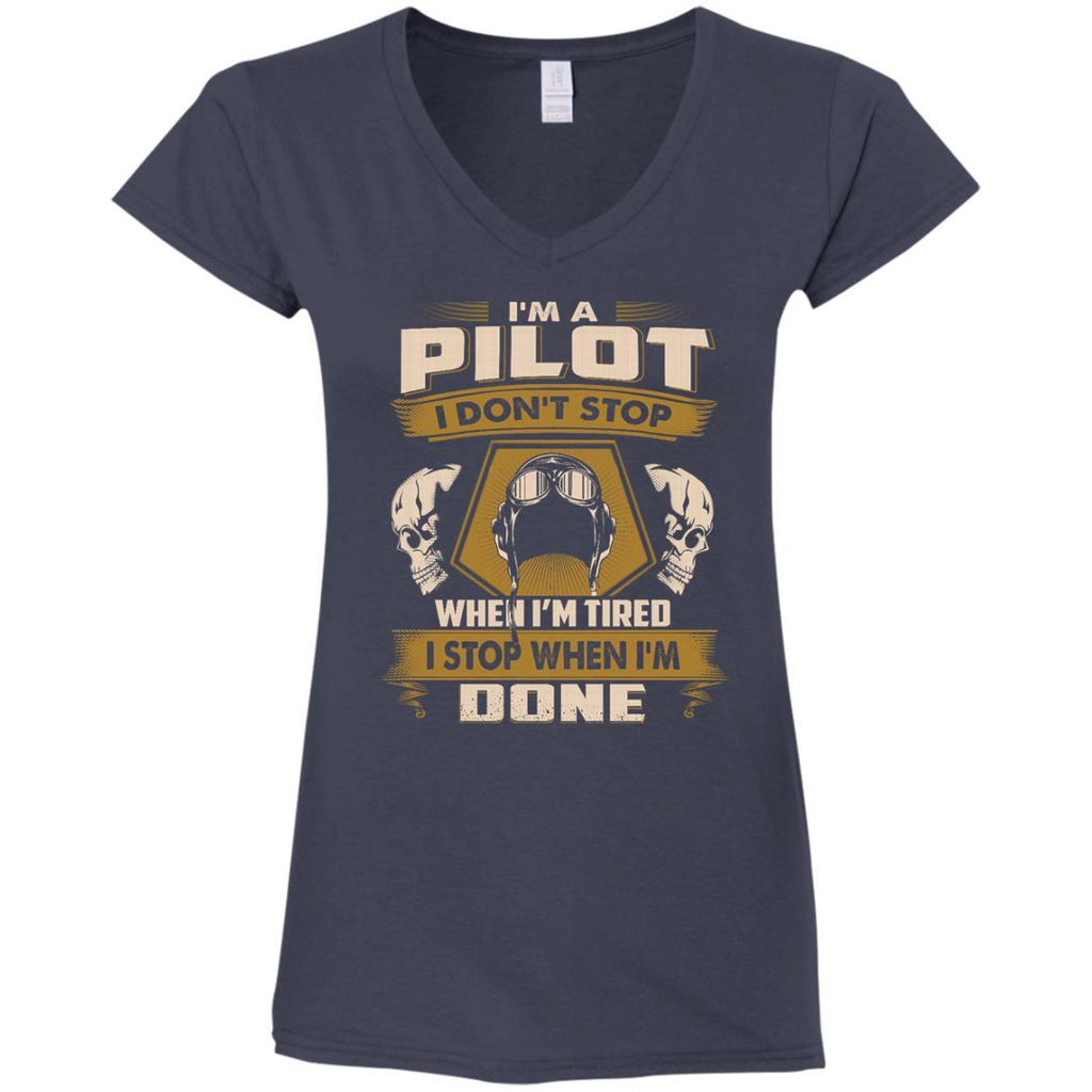 Black Pilot Tshirt I Don't Stop When I'm Tired Gift Tee Shirt