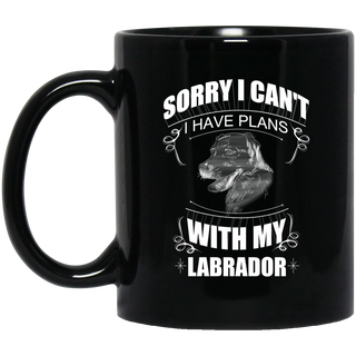 I Have Plans With My Labrador Mugs
