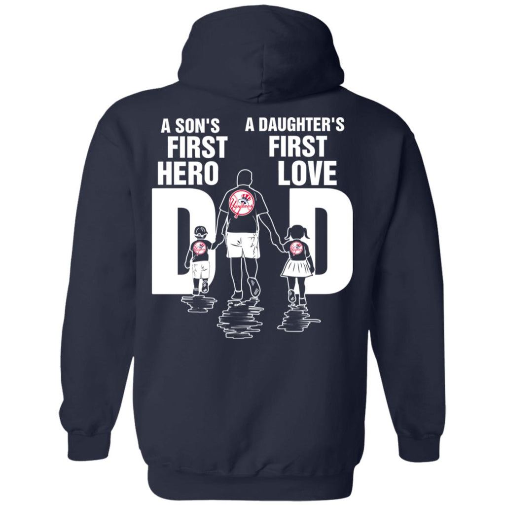 Son Is First Hero Daughter Is First Love New York Yankees Dad Tshirt