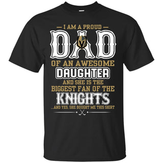 Proud Of Dad with Daughter Daughter Vegas Golden Knights Tshirt