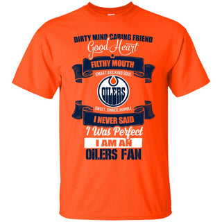 I Am An Edmonton Oilers Fan Tshirt For Lovers
