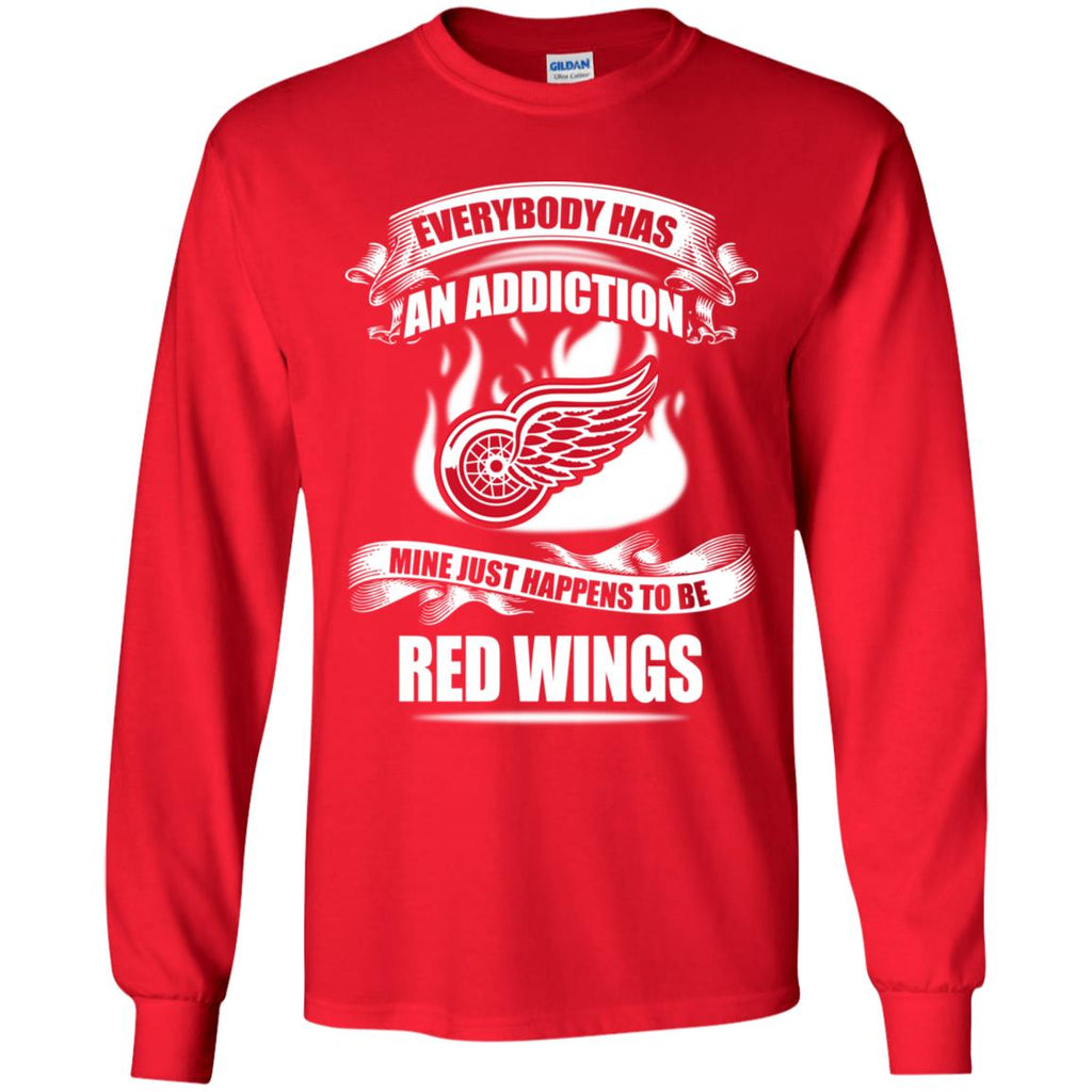 Has An Addiction Mine Just Happens To Be Detroit Red Wings Tshirt