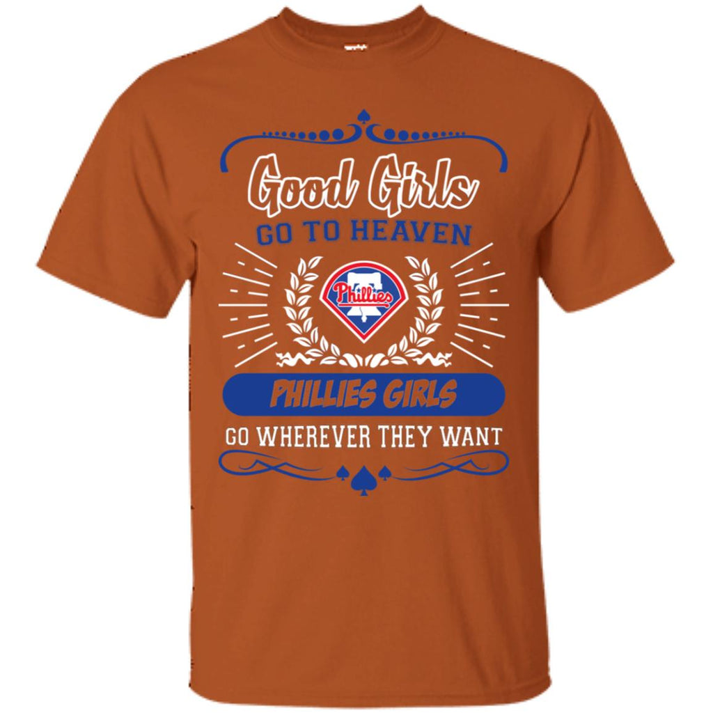 Good Girls Go To Heaven Philadelphia Phillies Girls Tshirt For Fans