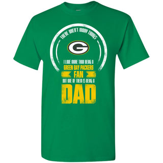 I Love More Than Being Green Bay Packers Fan Tshirt For Lover