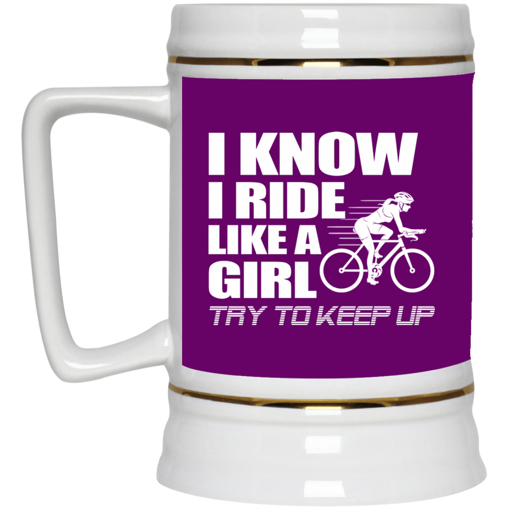 Nice Cycling Mugs. I know I ride like a girl, try to keep up