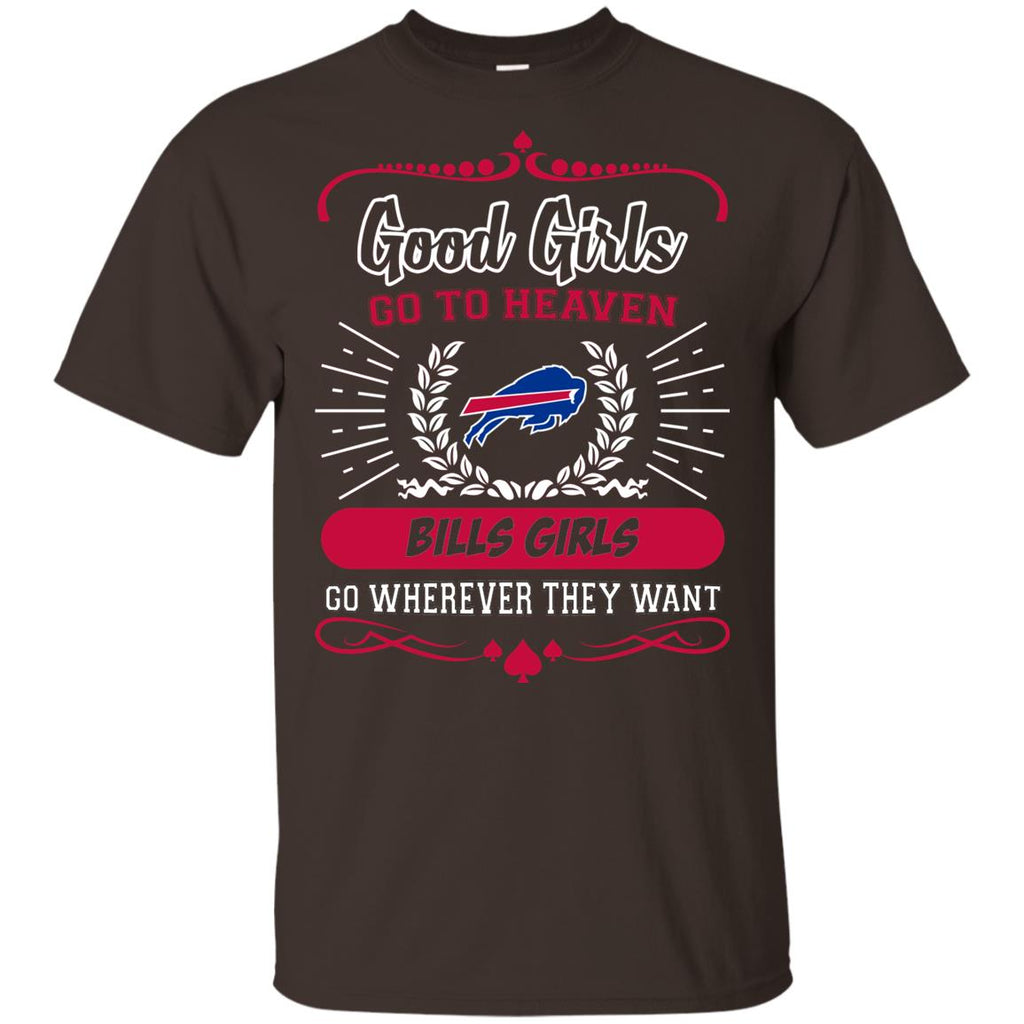 Good Girls Go To Heaven Buffalo Bills Girls T Shirts