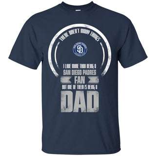 I Love More Than Being San Diego Padres Fan Tshirt For Lover