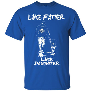 Great Like Father Like Daughter Tampa Bay Rays T Shirts