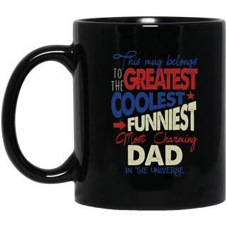 Nice Daddy Mugs - Greatest Coolest Funniest Dad in the universe