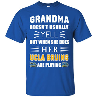 Cool Grandma Doesn't Usually Yell She Does Her UCLA Bruins T Shirts
