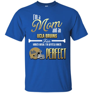 Cool Pretty Perfect Mom Fan UCLA Bruins T Shirt