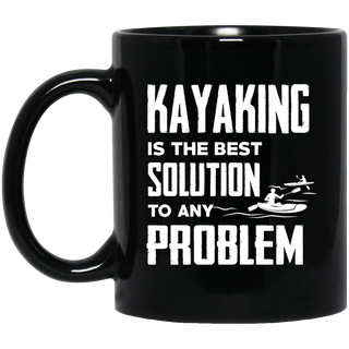 Kayaking Is The Best Solution To Any Problem Mugs