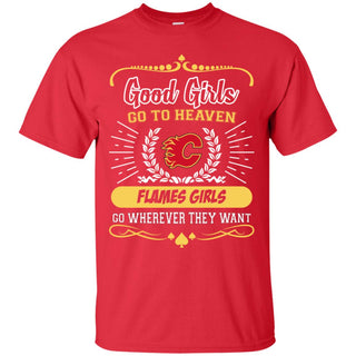 Good Girls Go To Heaven Calgary Flames Girls Tshirt For Fans