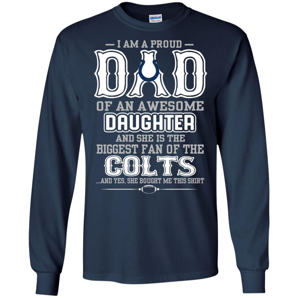 Proud Of Dad with Daughter Indianapolis Colts Tshirt For Fan