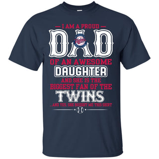 Proud Of Dad with Daughter Minnesota Twins Tshirt For Fan