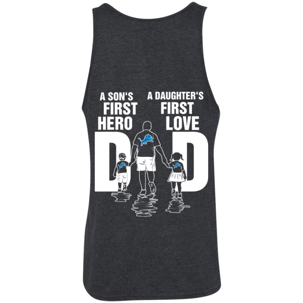 Son Is First Hero And Daughter Is First Love Detroit Lions Dad Tshirt