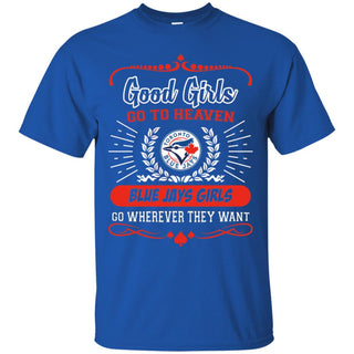 Good Girls Go To Heaven Toronto Blue Jays Girls T Shirts