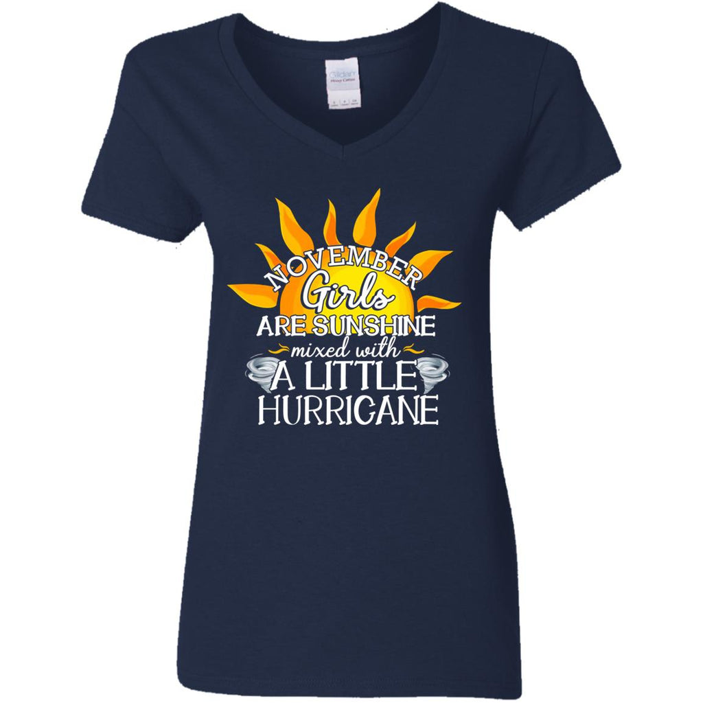 November Girls Are Sunshine With A Little Hurricane T Shirt