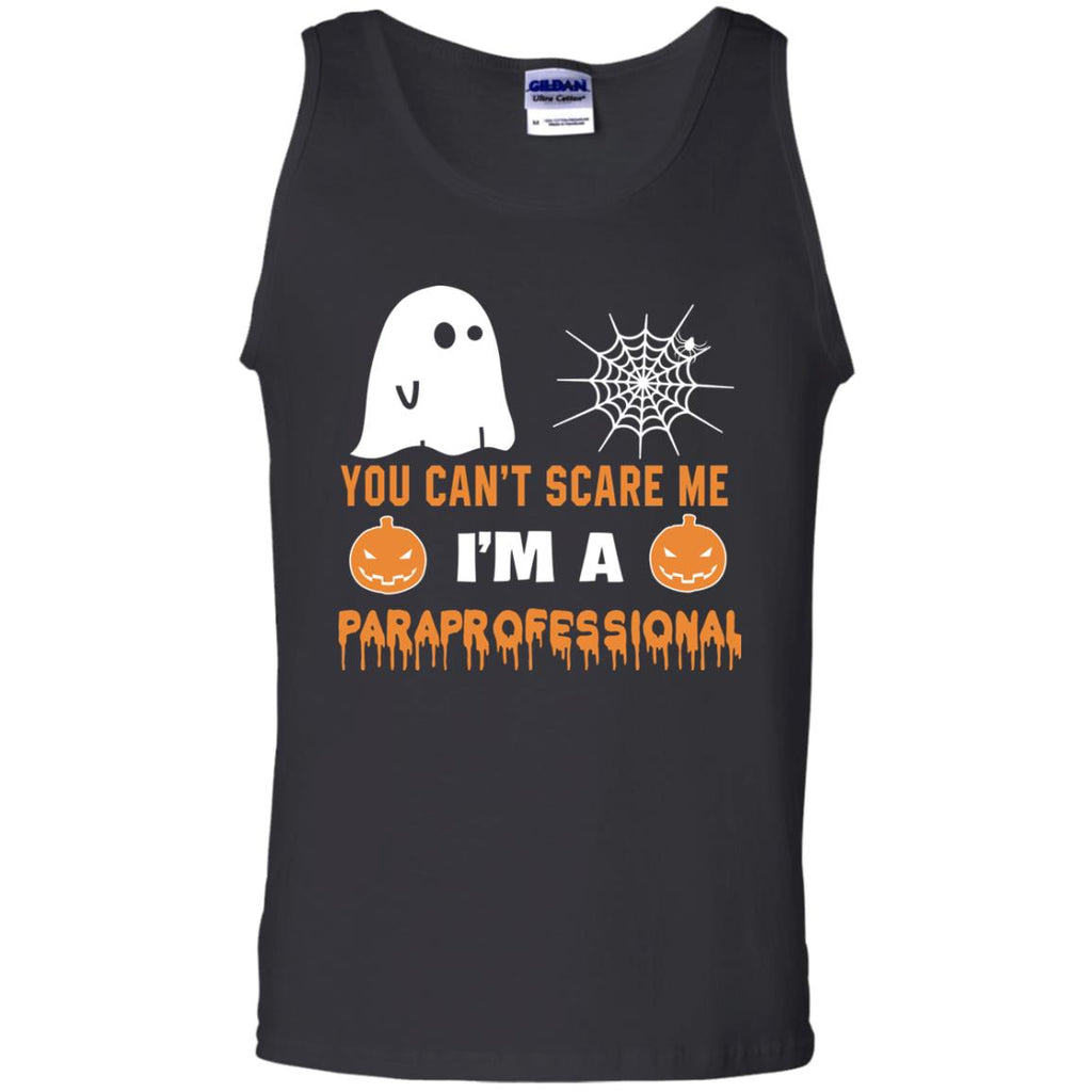 You Can't Scare Me Paraprofessional Halloween Tee Shirt