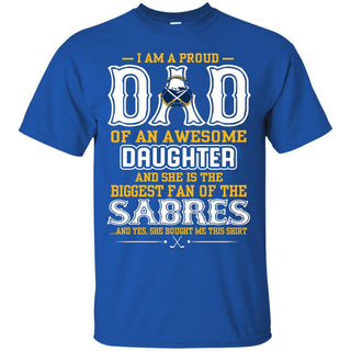 Proud Of Dad with Daughter Buffalo Sabres Tshirt For Fan