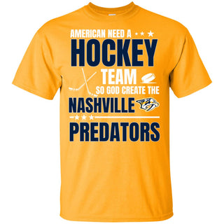 American Need A Nashville Predators Team T Shirt