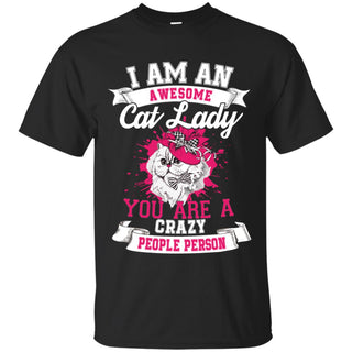 I Am An Awesome Cat Lady Cat T Shirts