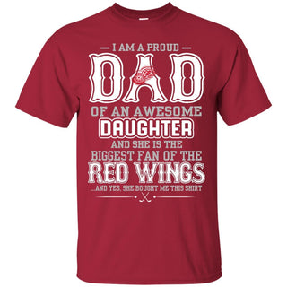 Proud Of Dad with Daughter Detroit Red Wings Tshirt For Fan