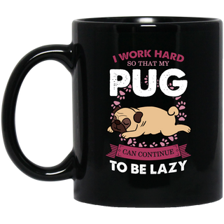 My Pug Lazy Mug For Puppy Lover