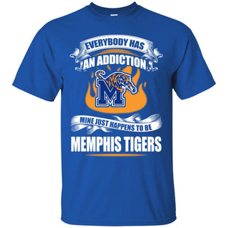 Has An Addiction Mine Just Happens To Be Memphis Tigers Tshirt