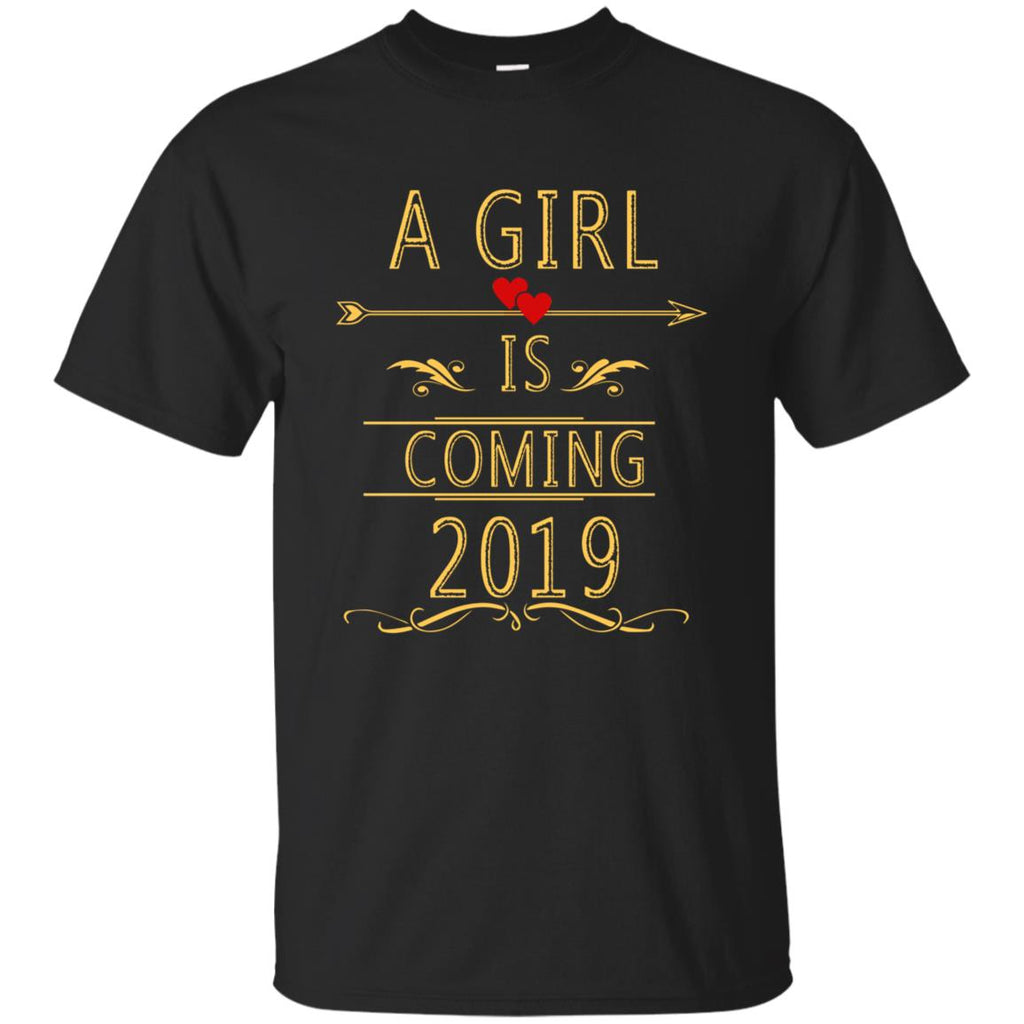 A Girl Is Coming 2019 T Shirt