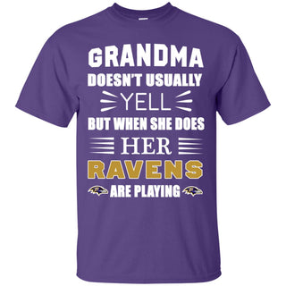 Grandma Doesn't Usually Yell She Does Her Baltimore Ravens Shirt
