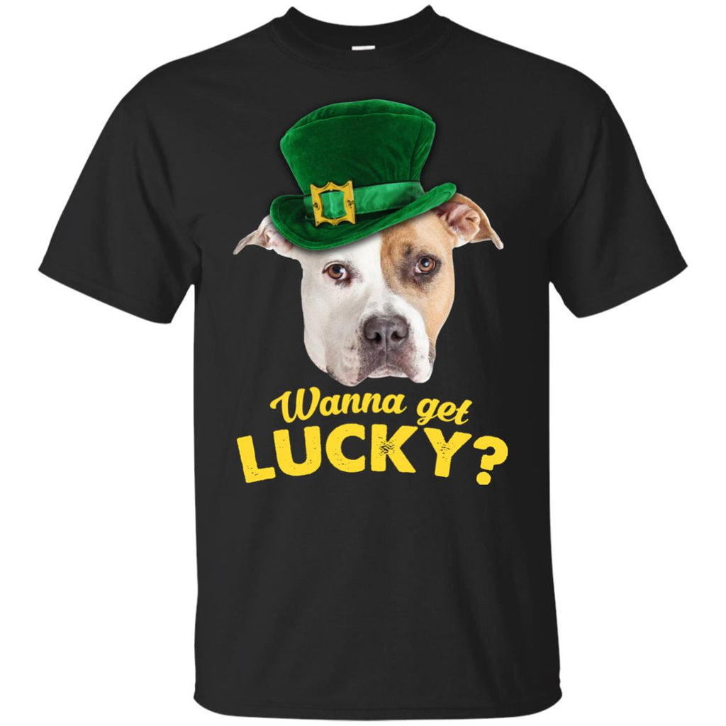 Funny Pitbull Tshirt Wanna Get Lucky St. Patrick's Day Pittie Dog Gift