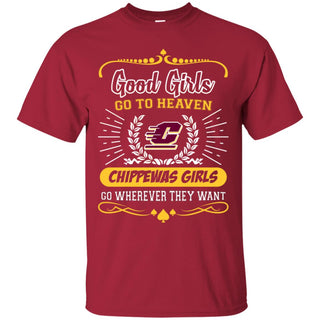 Good Girls Go To Heaven Central Michigan Chippewas Girls Tshirt